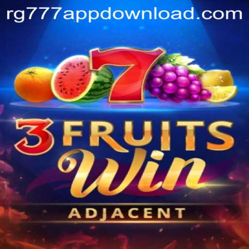 Discover the Thrilling World of 3FruitsWin with RG777.COM