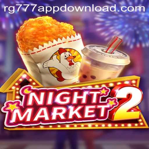 Exploring NightMarket2: A Thrilling Gaming Experience with RG777.COM